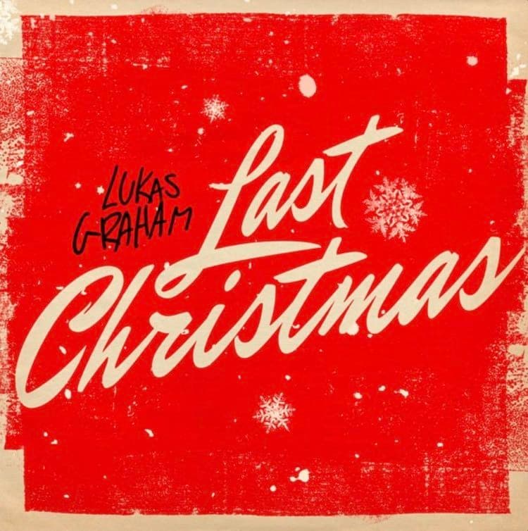 Last Christmas — Lukas Graham